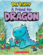 Load image into Gallery viewer, A Friend for Dragon by Dav Pilkey (Softcover)