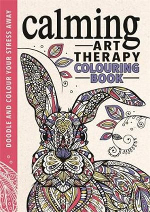 Calming Art Therapy Colouring Book