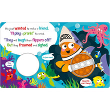 Load image into Gallery viewer, Clownfish Aren&#39;t Funny! Push &amp; Pop Sensory Book