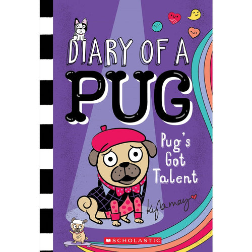Pug's Got Talent (Diary of a Pug Book 4) by Kyla May