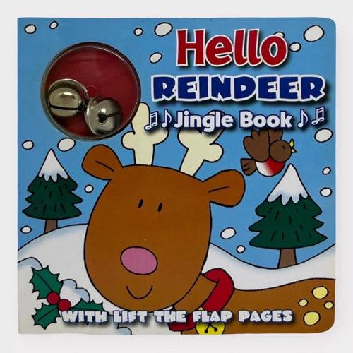 Hello Reindeer Jingle Book with Lift the Flap Pages (Boardbook)