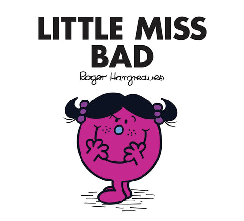 Little Miss Bad by Roger Hargreaves