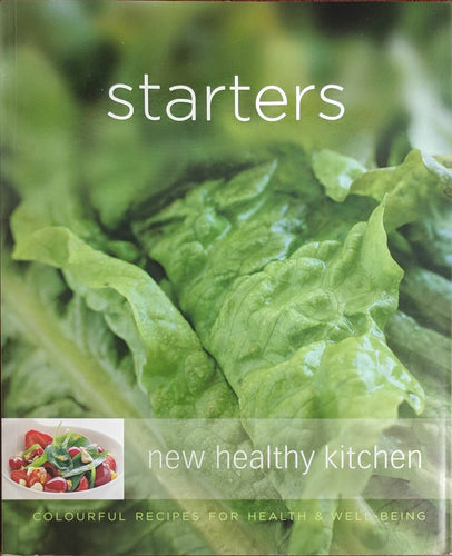 New Healthy Kitchen: Starters (Softcover)