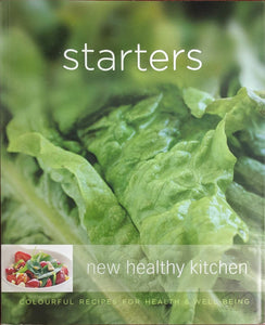 New Healthy Kitchen: Starters (Softcover)