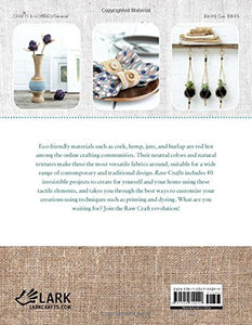 Raw Crafts: 40 Projects from Hemp, Jute, Burlap and Cork by Denise Corcoran (Softcover)