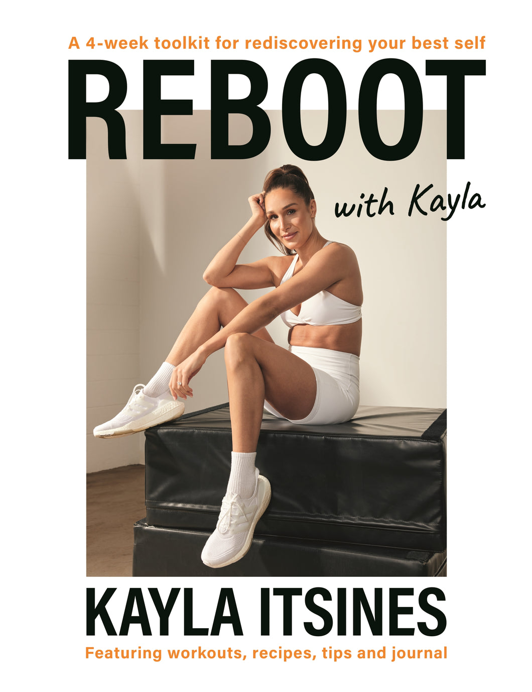 Reboot with Kayla by Kayla Itsines (Softcover)