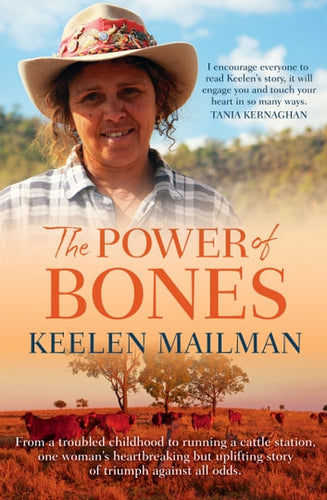 The Power of Bones by Keelen Mailman