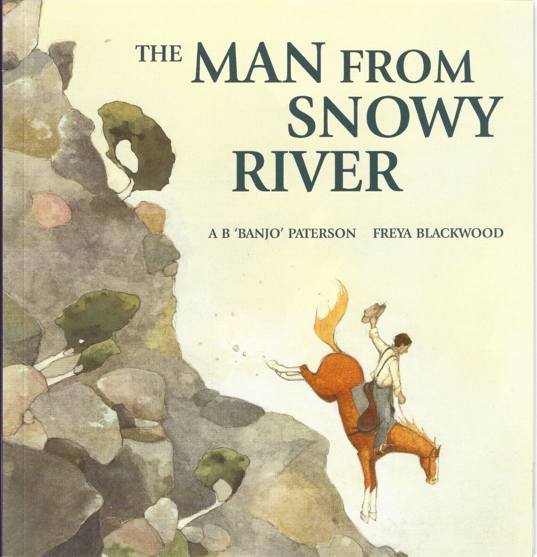 The Man from Snow River by A B 'Banjo' Paterson (Softcover)