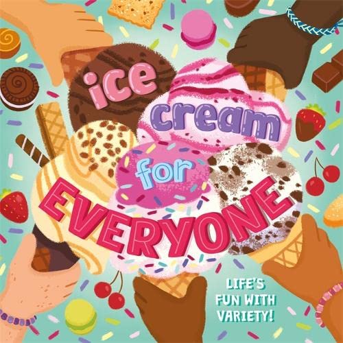 Ice Cream for Everyone by Everley Hart (Softcover)