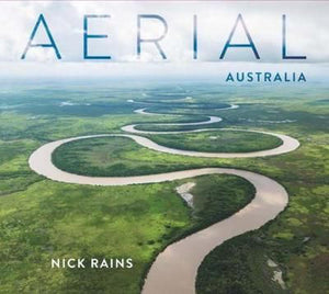 Aerial Australia by Nick Rains (Softcover)