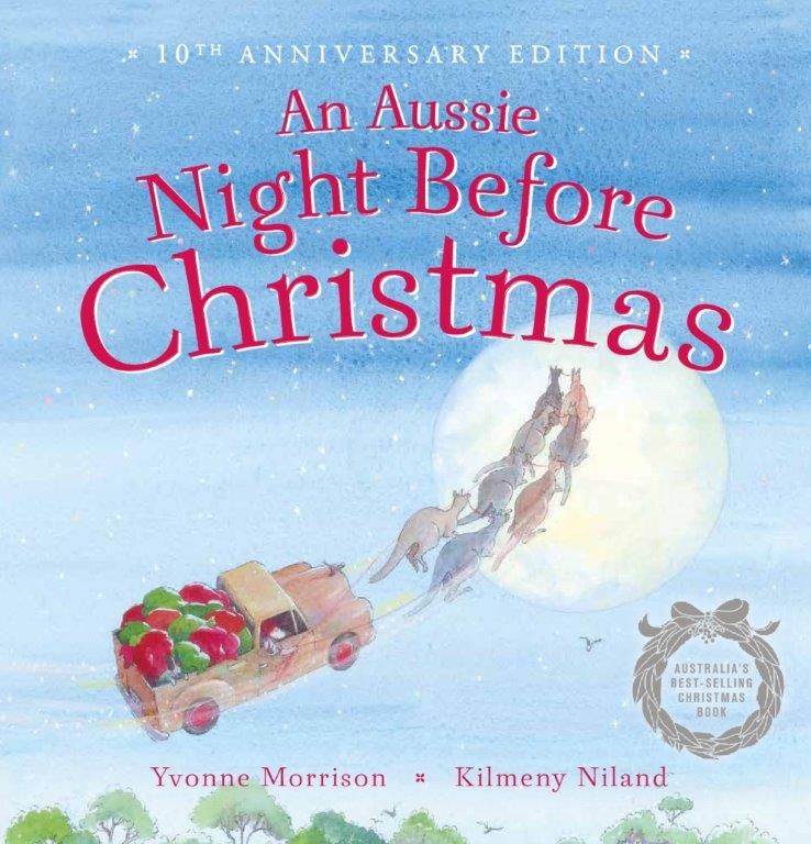 An Aussie Night Before Christmas: 10th Anniversary Edition Illustrated Children's Book (Softcover)
