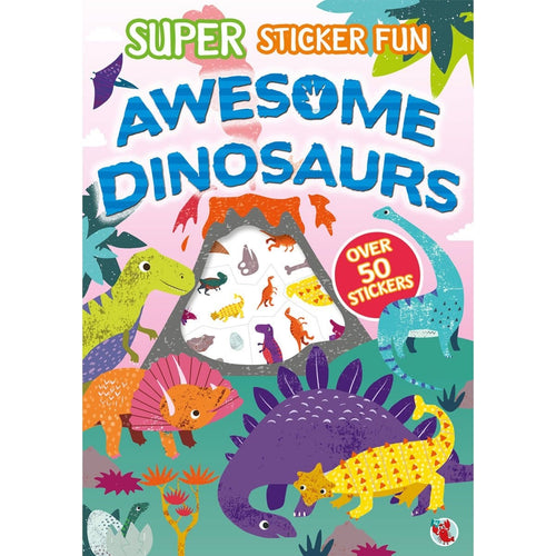 Super Sticker Fun - Awesome Dinosaurs