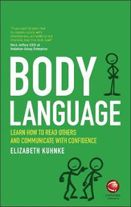 Body Language: Learn how to read other & communicate with confidence