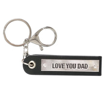 Load image into Gallery viewer, SPLOSH &quot;LOVE YOU DAD&quot; Keychain