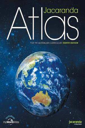 Jacaranda Atlas for the Australian Curriculum, 8th Edition inc My World Atlas