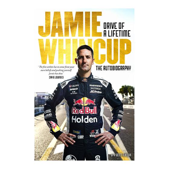 Jamie Whincup: Drive of a Lifetime Autobiography