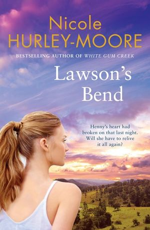 Lawson's Bend by Nicole Hurley-Moore (Paperback)