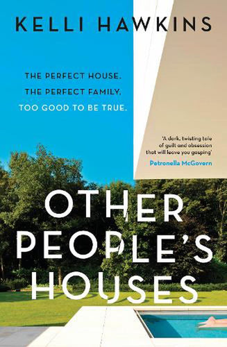 Other People's Houses by Kelli Hawkins