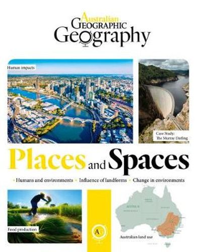 Australian Geographic: Places and Spaces