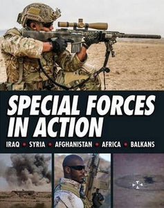 Special Forces in Action by Alexander Stilwell (Hardcover)