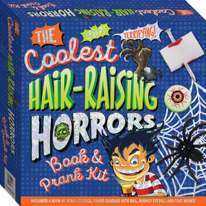 The Coolest Hair-Raising Horrors Book & Prank Kit